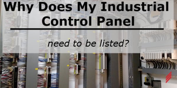 Why does my industrial control panel need to be UL listed