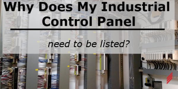 Why does my industrial control panel need to be UL listed