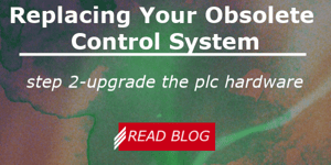 Replacing Your Obsolete Control System Step 2- Upgrade the PLC Hardware