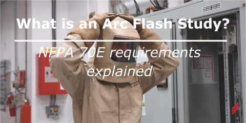 The 7 Steps to Complete an Arc Flash Analysis