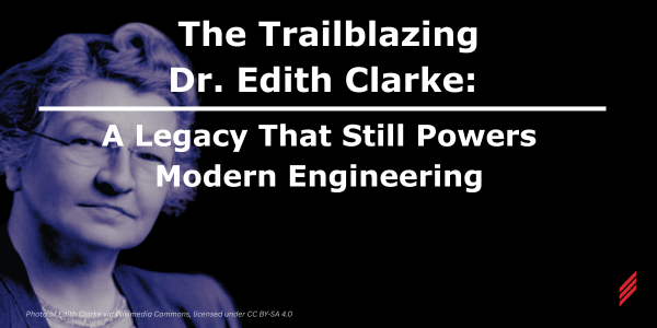 The Trailblazing Dr. Edith Clarke: A Legacy That Still Powers Modern Engineering