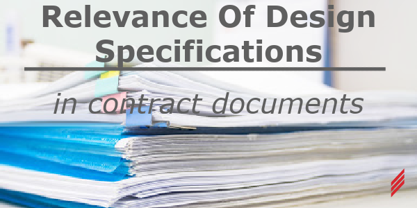 Relevance of design specifications