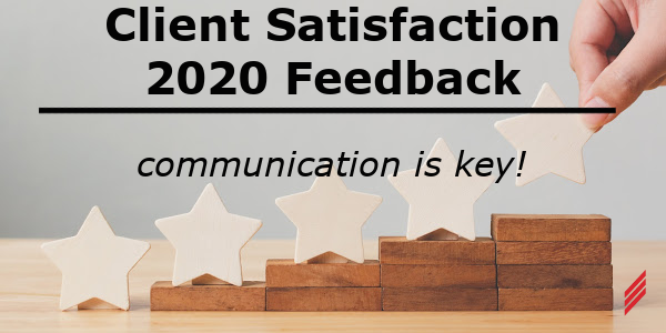 Hallam-ICS Client Satisfaction 2020 Feedback - Communication is key!